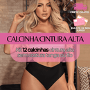 Kit 12 Calcinhas Cintura Alta Tanga ou Fio Dental sem Costura